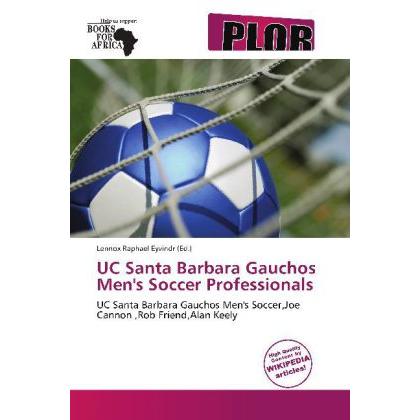 UC Santa Barbara Gauchos Men's Soccer Professionals, Ratgeber von Lennox Raphael Eyvindr