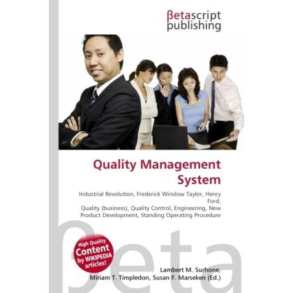 Quality Management System, Fachbücher von Susan F. Marseken, Miriam T. Timpledon, Lambert M. Surhone