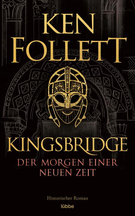 Kingsbridge - Der Morgen einer neuen Zeit (Deutsch, Ken Follett, 2021)