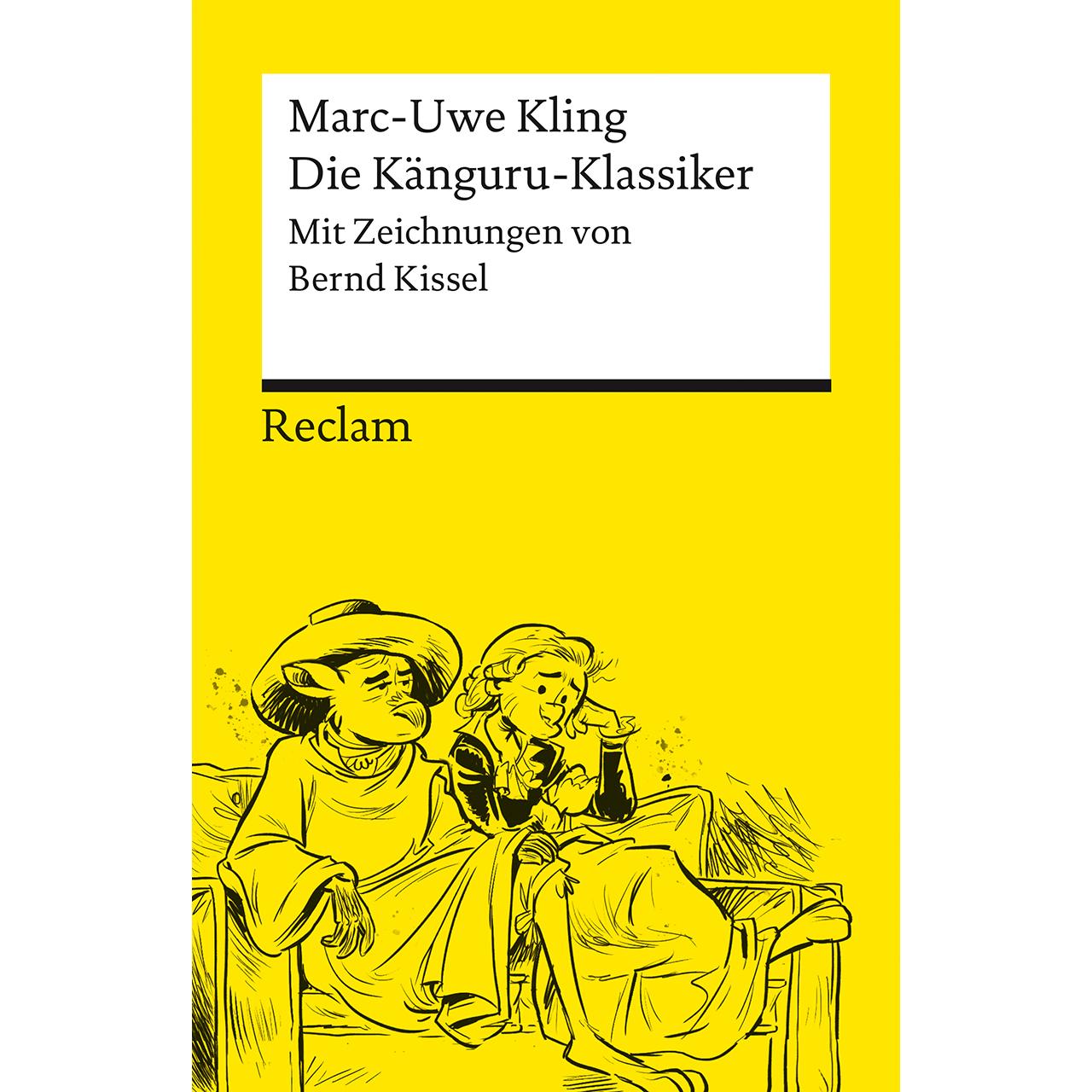 Kling:Die Känguru-Klassiker, Belletristik von Marc-Uwe Kling, Bernd Kissel