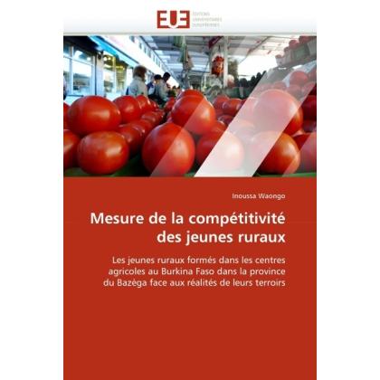 Mesure de la compétitivité des jeunes ruraux, Fachbücher von Inoussa Waongo