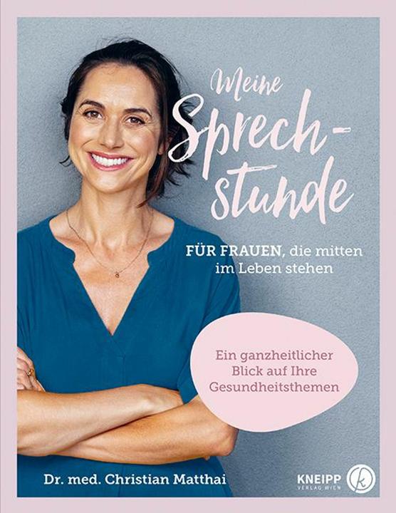 Actual product image Meine Sprechstunde für Frauen, die mitten im Leben stehen (German, Christian Matthai, 2021)