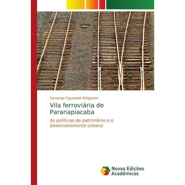 Vila ferroviária de Paranapiacaba, Fachbücher