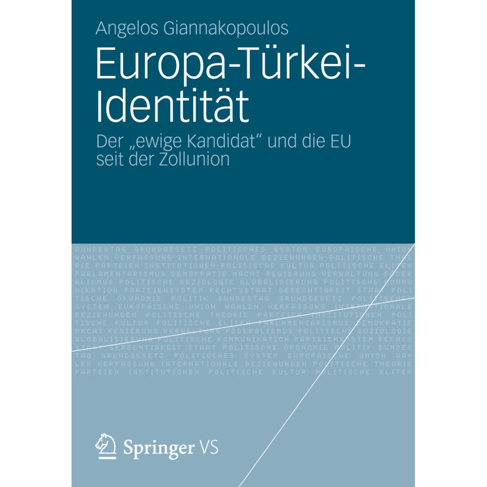 Europa-Türkei-Identität, Fachbücher von Angelos Giannakopoulos