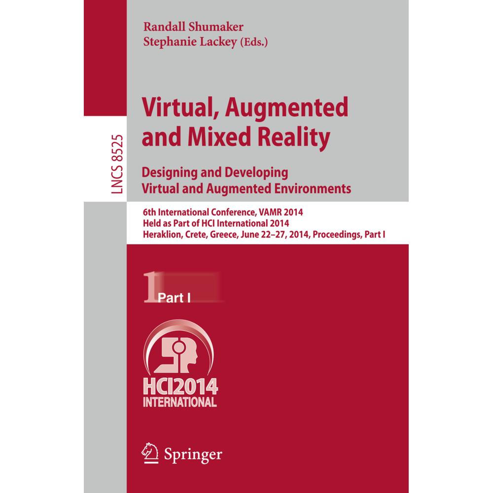 Virtual, Augmented and Mixed Reality: Designing and Developing Augmented and Virtual Environments, Fachbücher von Randal...