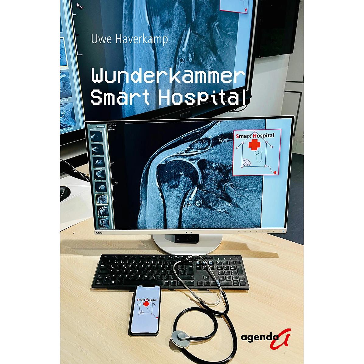 Thumbnail - Wunderkammer Smart Hospital, Fachbücher von Uwe Haverkamp