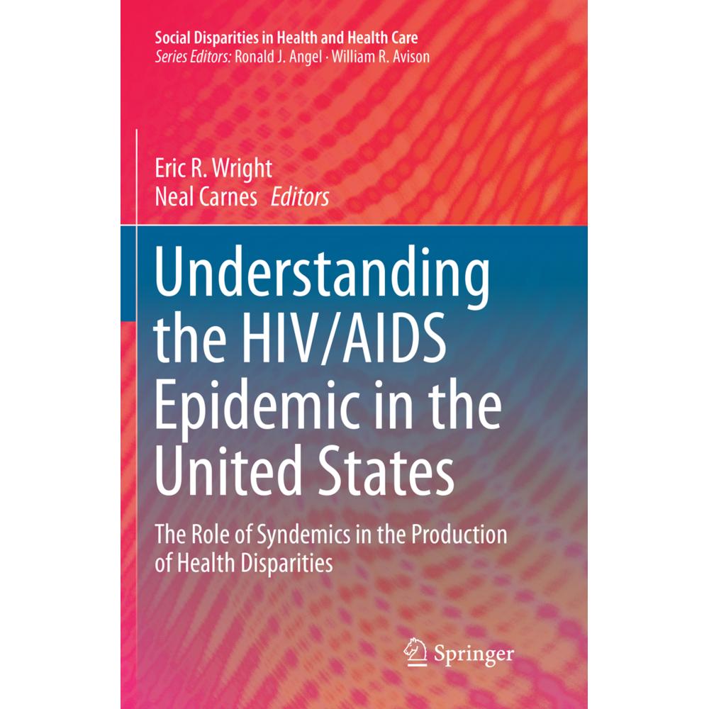Understanding the HIV/AIDS Epidemic in the United States, Fachbücher von Neal Carnes, Eric R. Wright