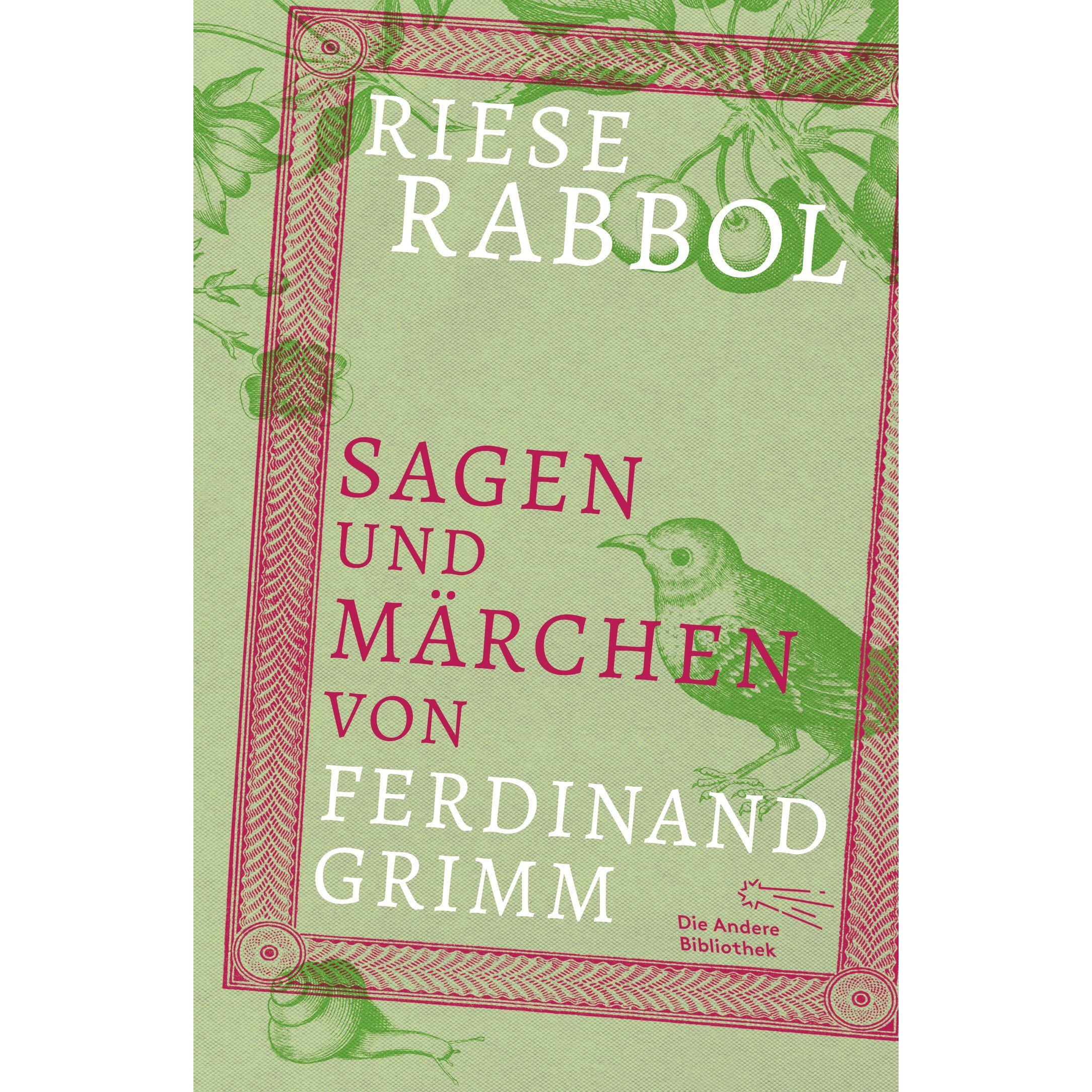 Riese Rabbol, Belletristik von Ferdinand Grimm