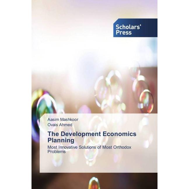 The Development Economics Planning, Fachbücher von Aasim Mashkoor, Ovais Ahmed