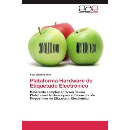Plataforma Hardware de Etiquetado Electrónico, Fachbücher
