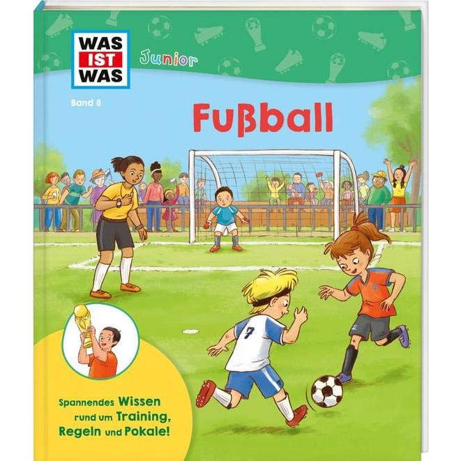 Thumbnail - WAS IST WAS Junior Band 8 Fussball, Kinderbücher von Anke Dörrzapf, Larisa Lauber