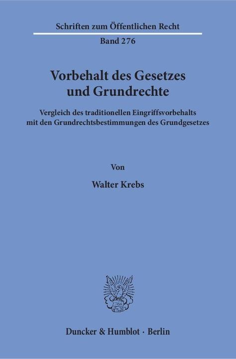 Produktbild Vorbehalt des Gesetzes und Grundrechte (Deutsch, Walter Krebs, 1975)