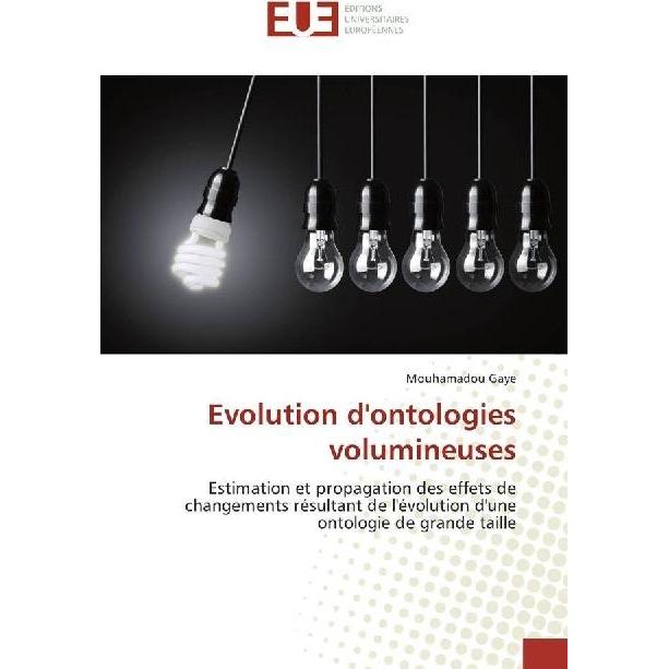 Evolution d'ontologies volumineuses, Fachbücher von Mouhamadou Gaye