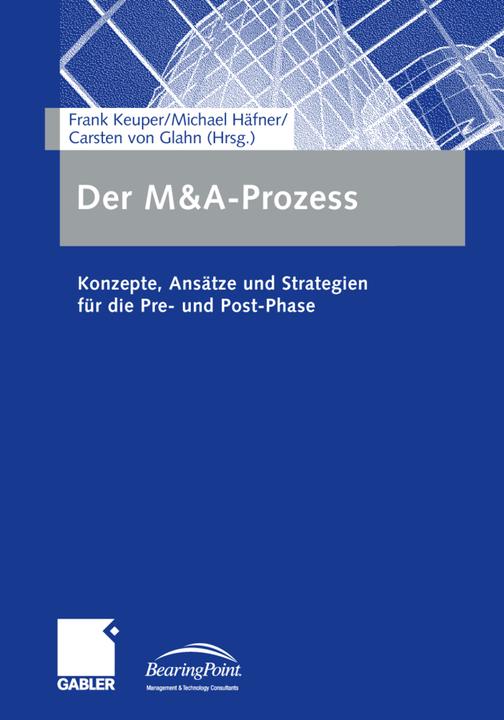 Produktbild Der M&A-Prozess (Deutsch, Carsten von Glahn, Frank Keuper, Michael Häfner, 2012)