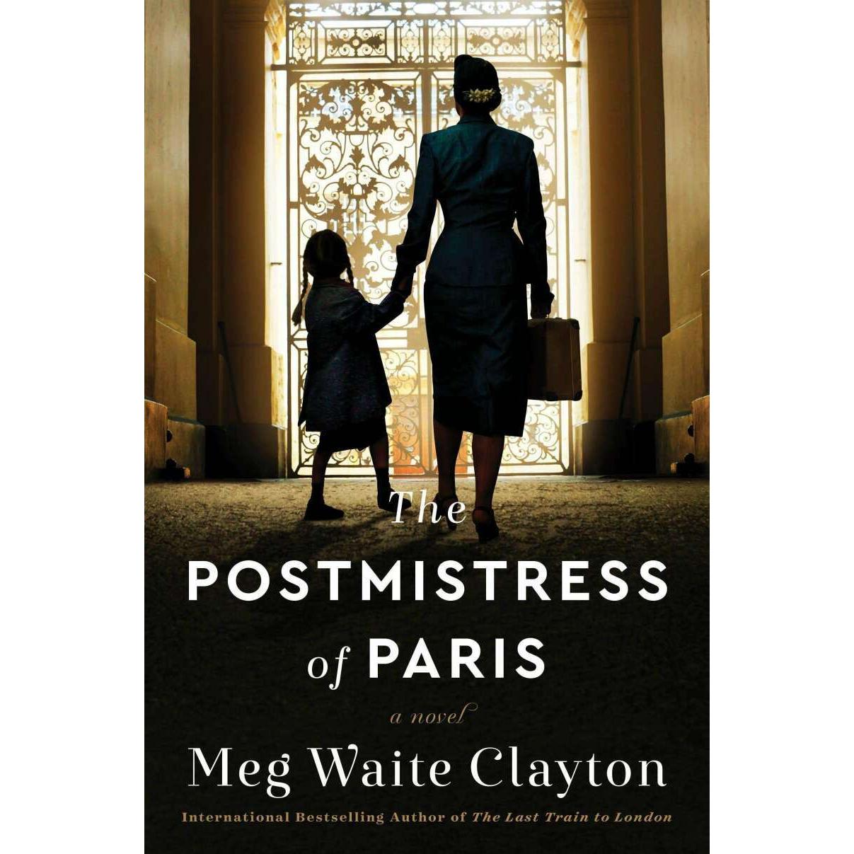 Thumbnail - The Postmistress of Paris, Belletristik von Clayton Meg Waite