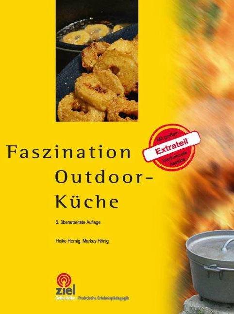 Produktbild Faszination Outdoor-Küche (Deutsch, Heike Hornig, Markus Hönig, 2015)