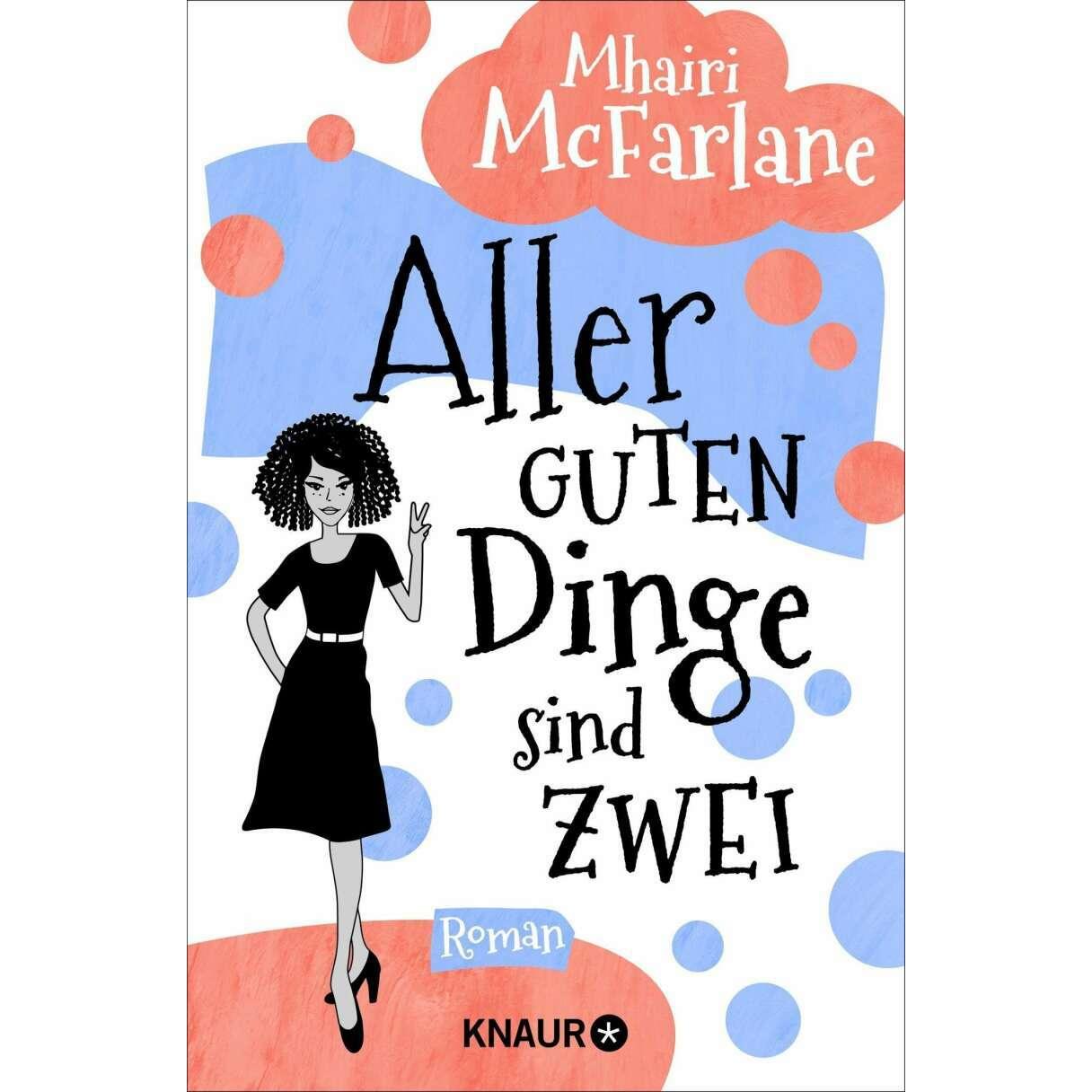 Aller guten Dinge sind zwei, Belletristik von Mhairi McFarlane