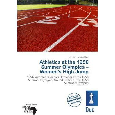 Athletics at the 1956 Summer Olympics - Women's High Jump, Ratgeber von Jordan Naoum