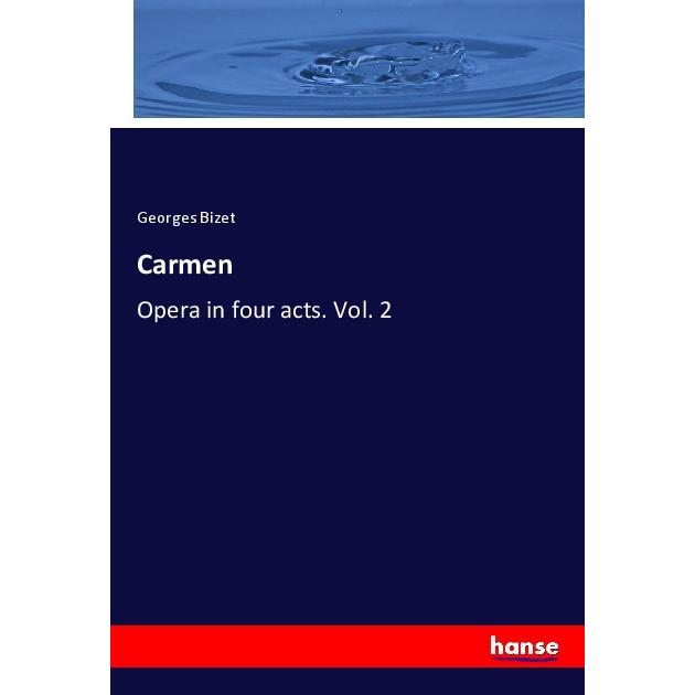 Carmen, Fachbücher von Georges Bizet