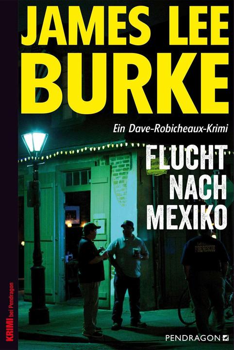 Produktbild Flucht nach Mexiko (Deutsch, James Lee Burke, 2018)