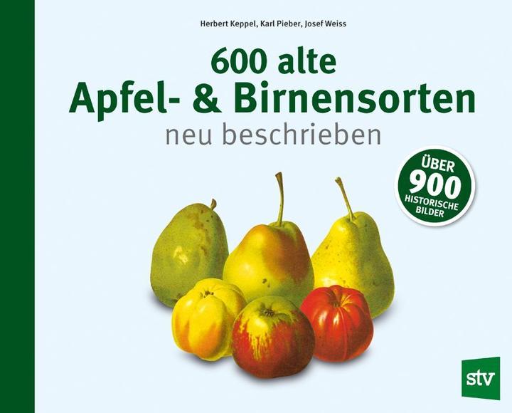 Immagine prodotto 550 alte Apfel- & Birnensorten neu beschrieben (Tedesco, Karl Pieber, Herbert Keppel, Josef Weiss, 2018)