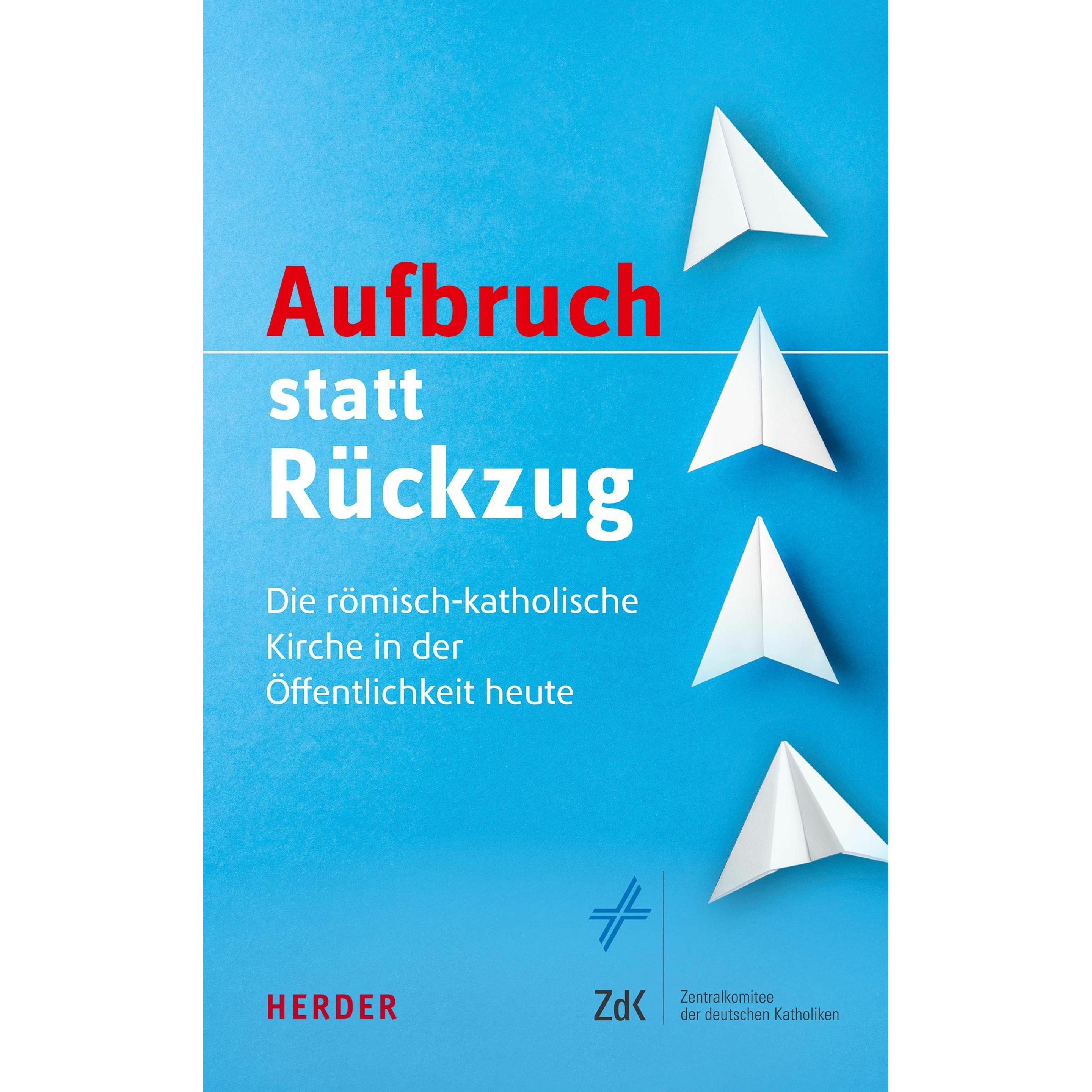 Thumbnail - Aufbruch statt Rückzug, Fachbücher von Stefan Oster, Wolfgang Beck, Thomas Söding, Bernhard Emunds, Hamideh Mohagheghi