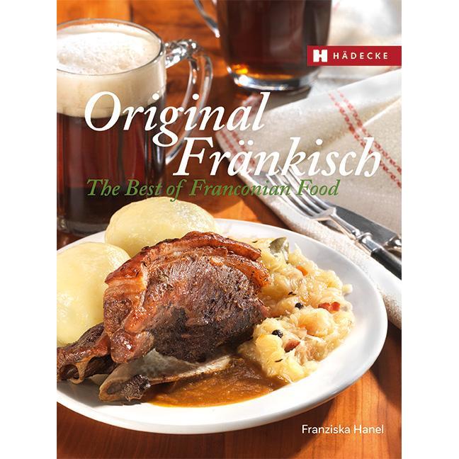 Thumbnail - Original Fränkisch The Best of Franconian Food, Ratgeber von Franziska Hanel