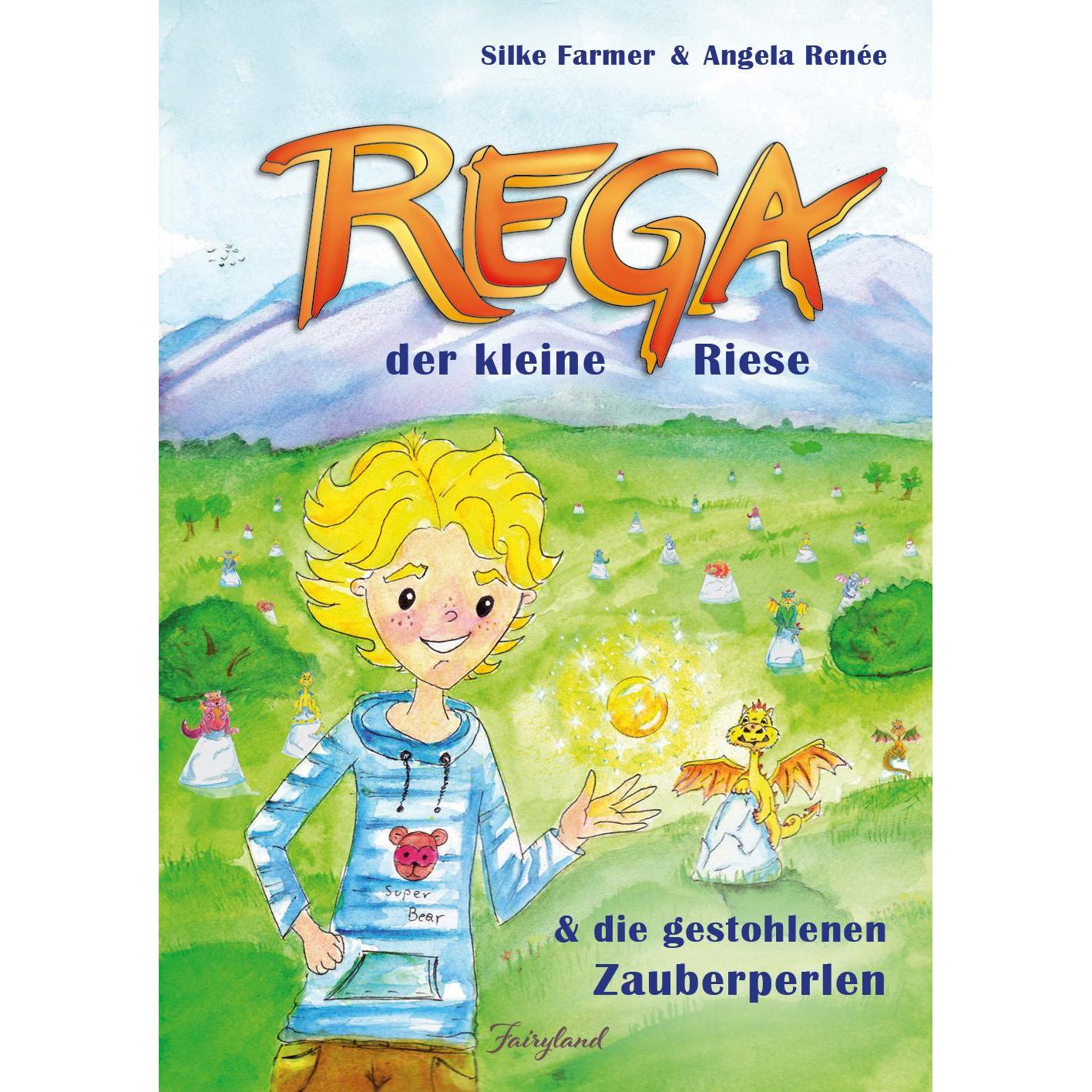 Rega der kleine Riese und die gestohlenen Zauberperlen, Kinderbücher von Silke Farmer