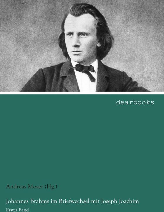 Produktbild Johannes Brahms im Briefwechsel mit Joseph Joachim (Deutsch, 2014)