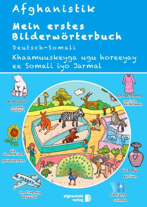 Produktbild Mein erstes Bildwörterbuch Deutsch - Somali (Deutsch, Gobe Abdifatah, Noor Nazrabi, 2016)