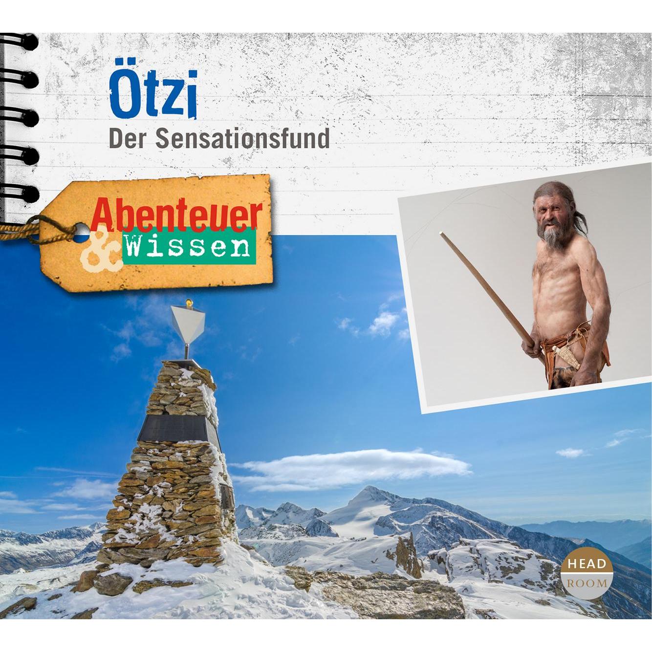 Abenteuer & Wissen - Ötzi, Hörbücher von Peer Augustinski, Gudrun Sulzenbacher
