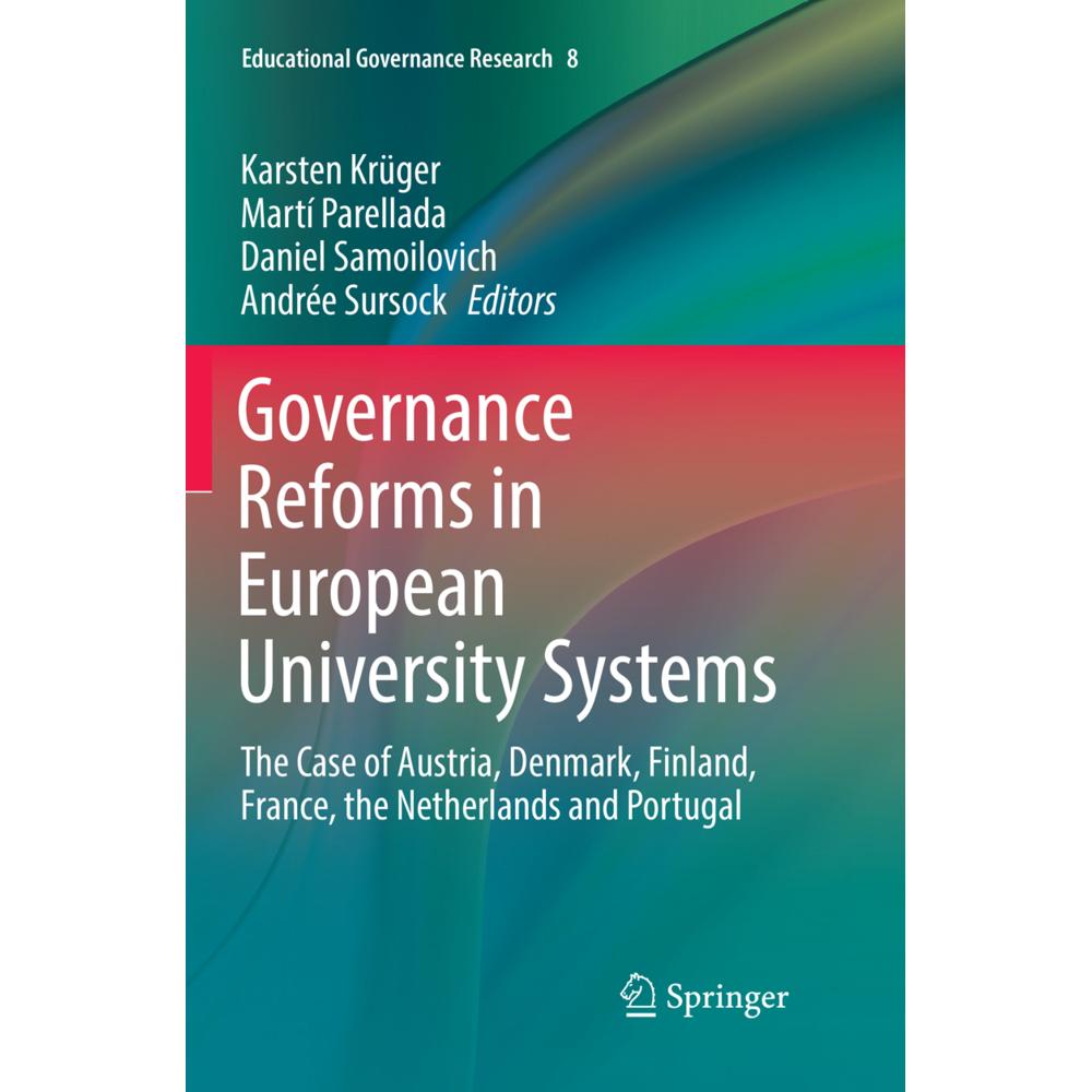 Governance Reforms in European University Systems, Fachbücher von Karsten Krüger, Andrée Sursock, Martí Parellada, Danie...