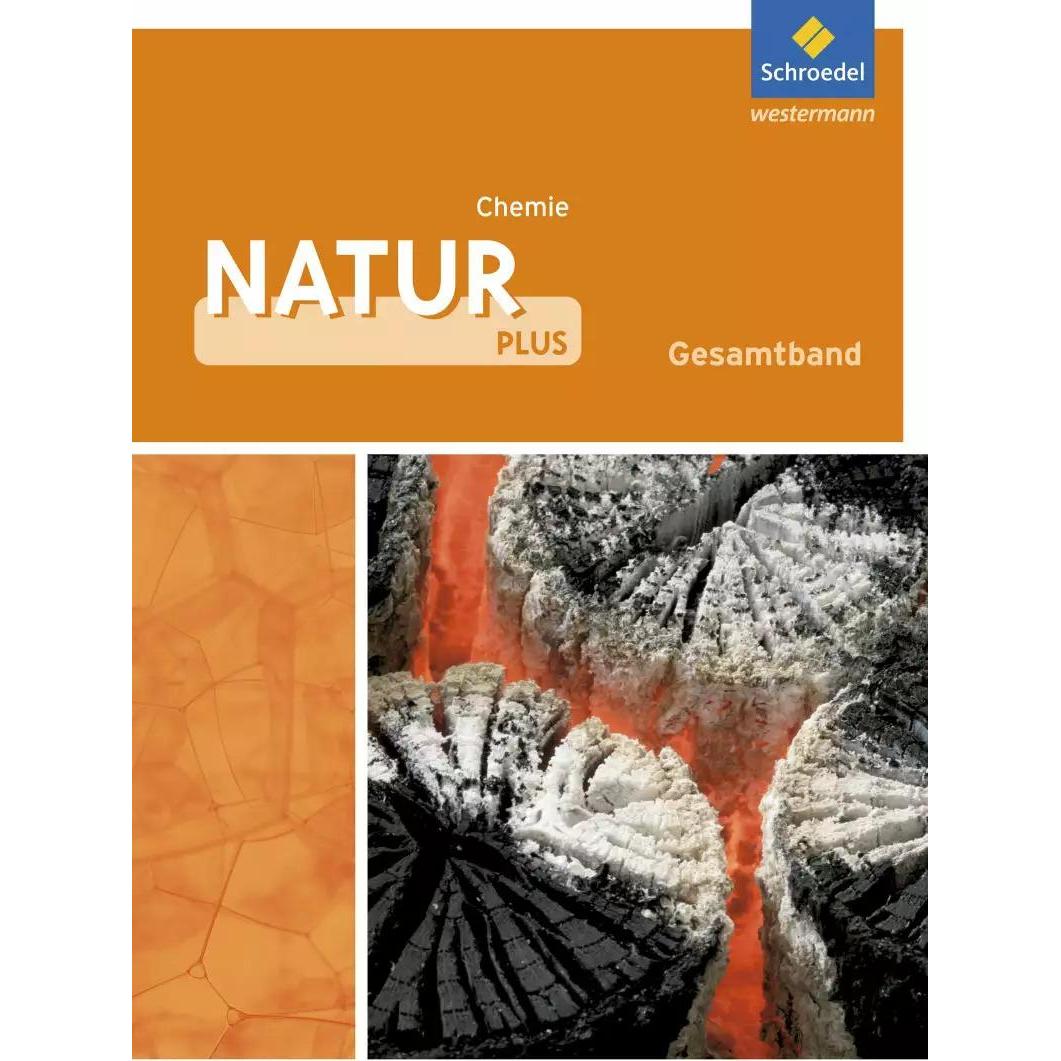 Natur plus / Natur plus - Ausgabe 2011 für Gesamtschulen in Nordrhein-Westfalen, Schulbücher von Horst-Dietmar Kirks, Si...