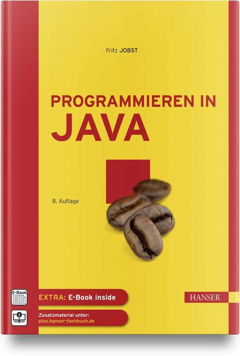 Produktbild Programmieren in Java (Deutsch, Fritz Jobst, 2024)