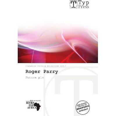 Roger Parry, Fachbücher von Cornelia C. Eglantine