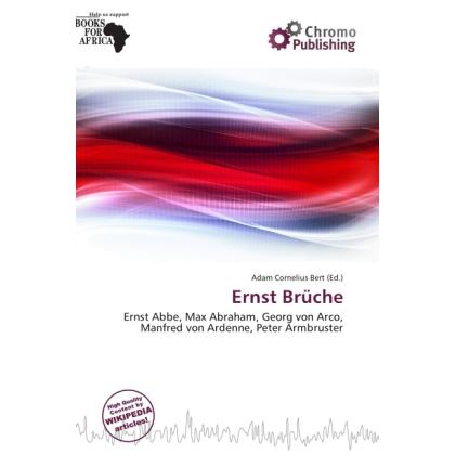 Ernst Brüche, Fachbücher von Adam Cornelius Bert