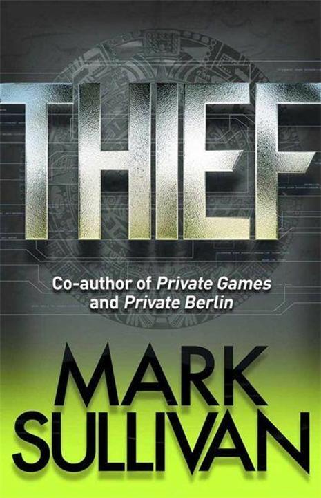 Produktbild Thief (Englisch, Mark Sullivan, 2015)