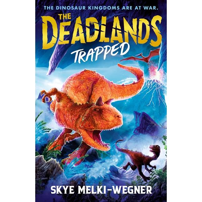 Thumbnail - The Deadlands, Kinderbücher von Skye Melki-Wegner