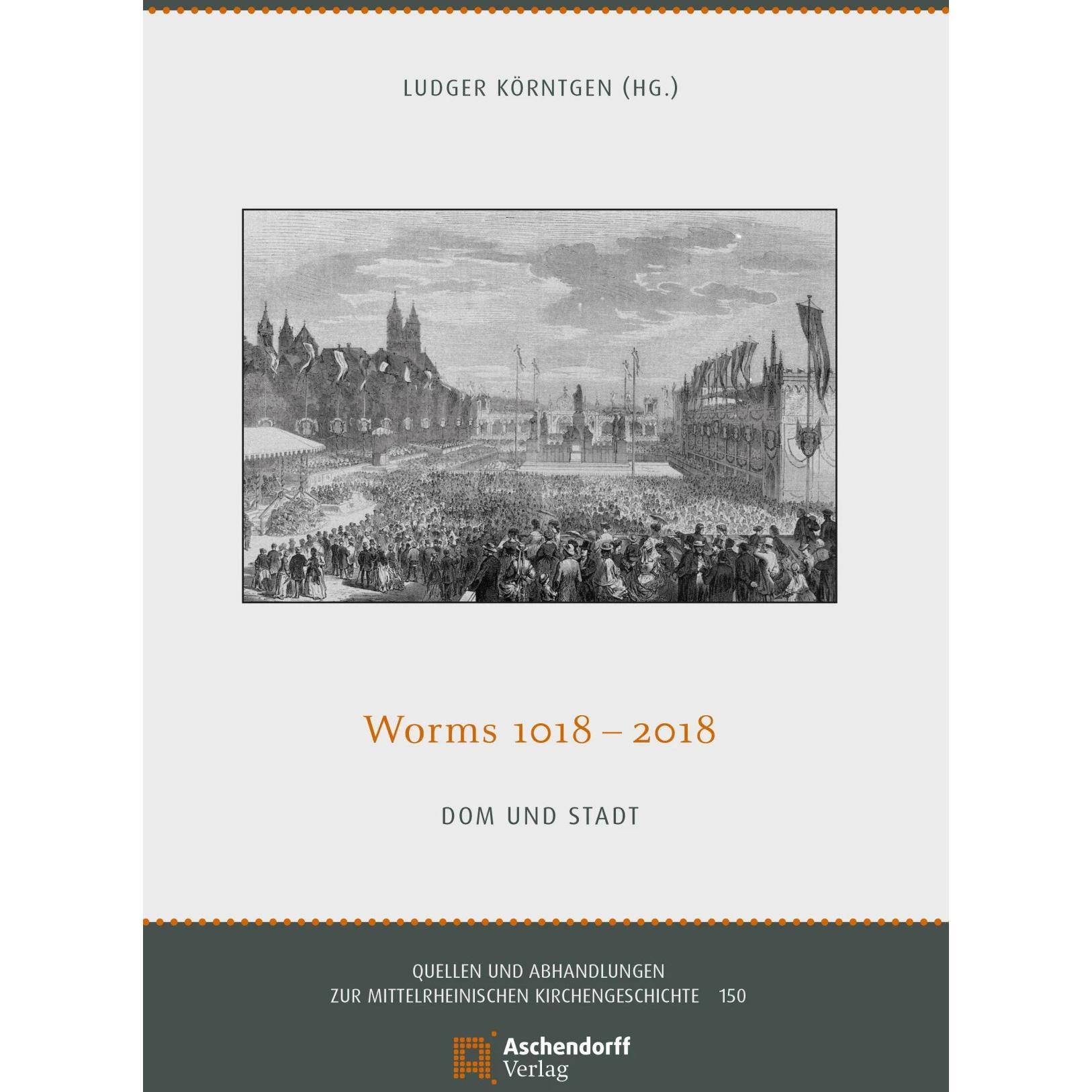 Thumbnail - Worms 1080-2018, Fachbücher von Ludger Körntgen