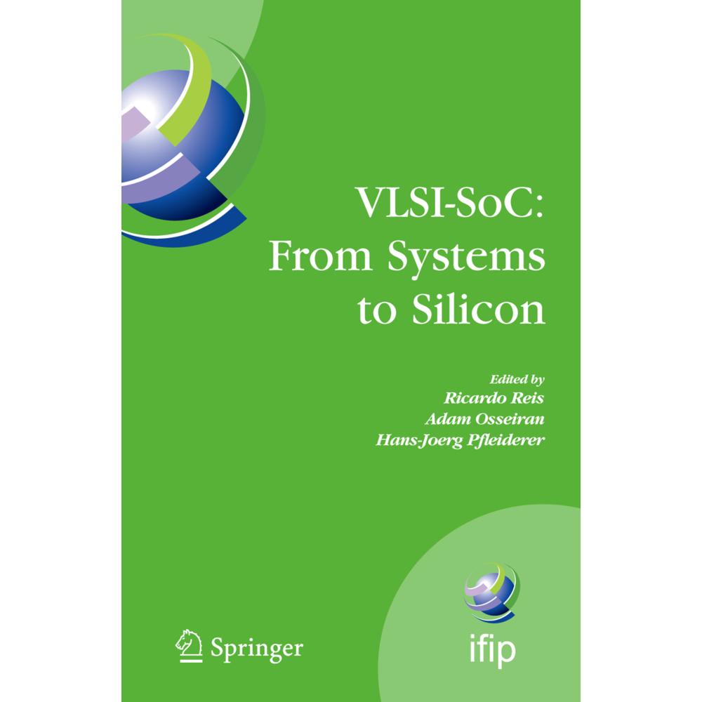 VLSI-SoC: From Systems to Silicon, Fachbücher von Ricardo Reis, Hans-Joerg Pfleiderer, Adam Osseiran