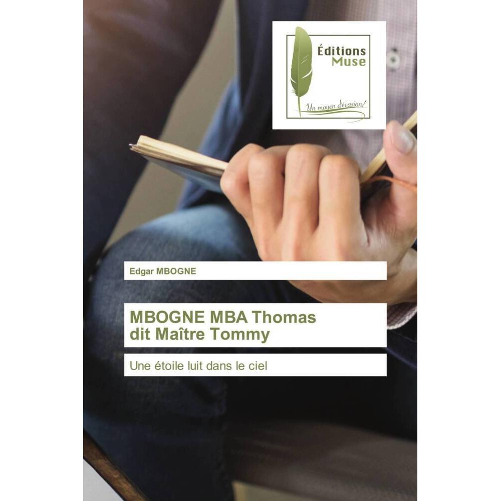 MBOGNE MBA Thomas dit Maître Tommy, Fachbücher von Edgar MBOGNE