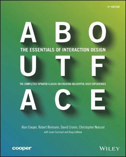Produktbild About Face (Englisch, Alan Cooper, Christopher Noessel, David Cronin, Robert Reimann, 2014)