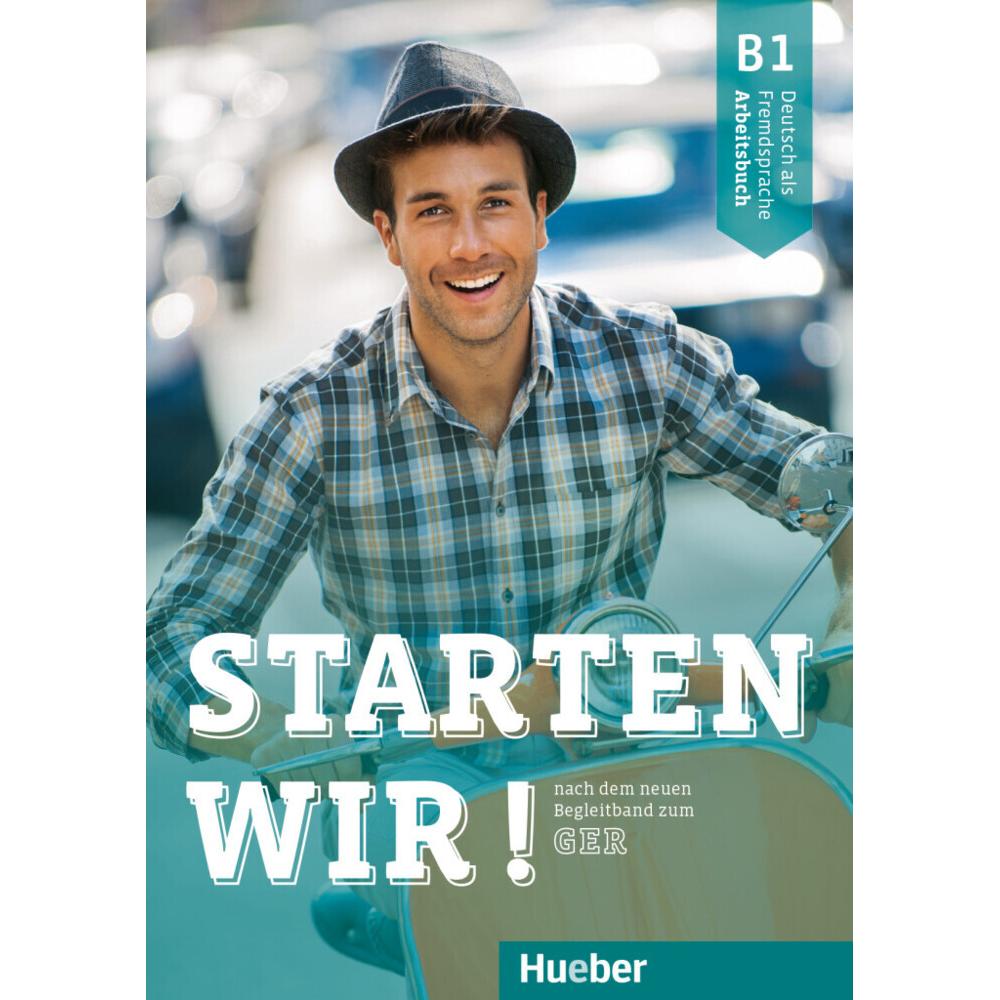 Starten wir B1 Arbeitsbuch, Schulbücher von Collectif, Rolf Brüseke