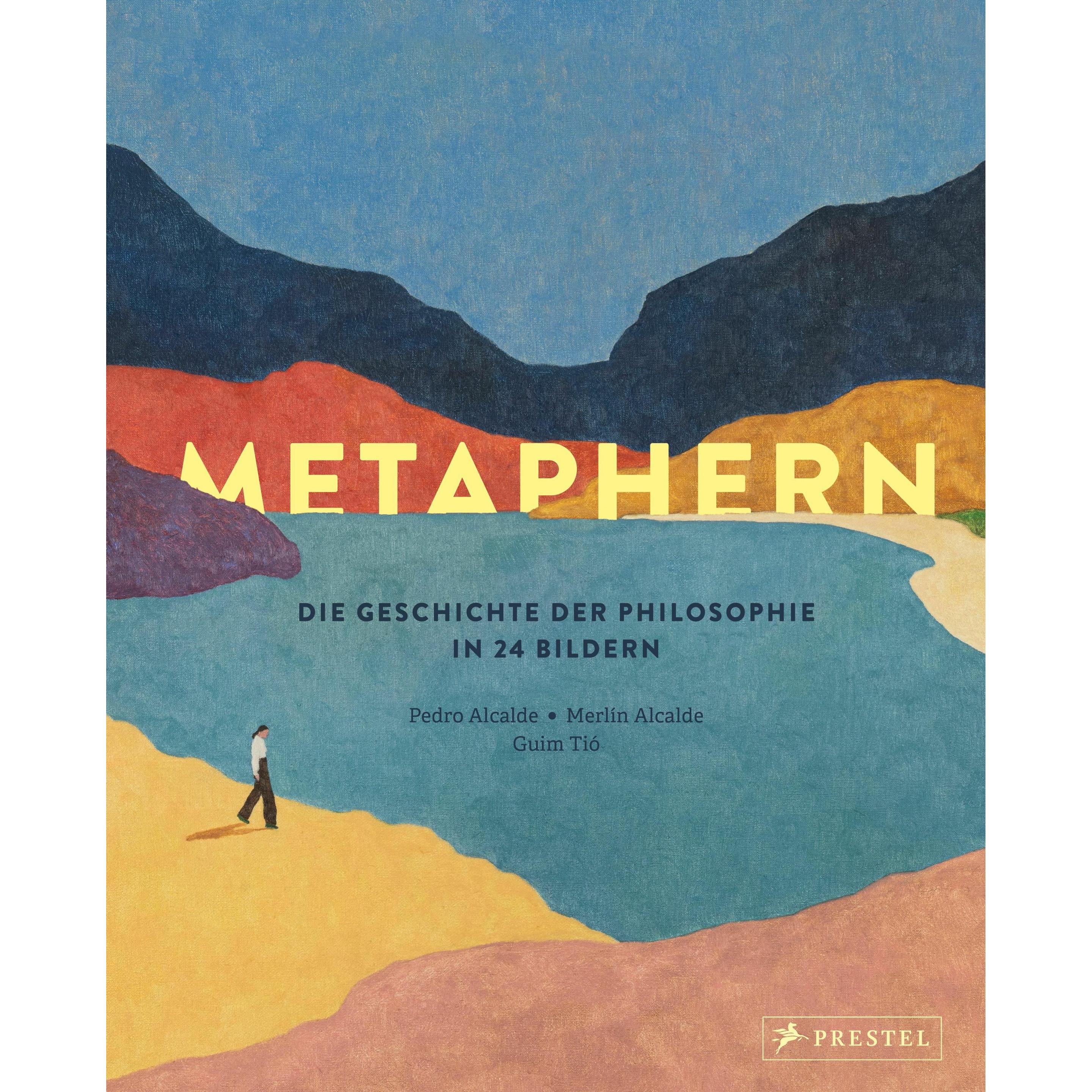 Metaphern. Die Geschichte der Philosophie in 24 Bildern, Sachbücher von Merlín Alcalde, Pedro Alcalde, Guim Tió