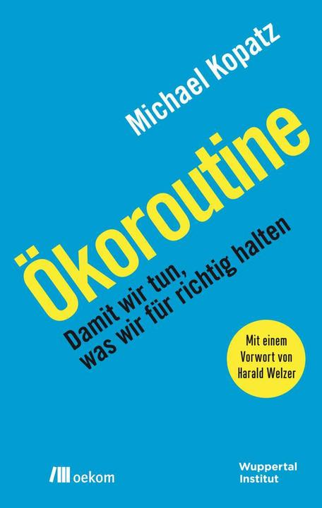 Produktbild Ökoroutine (Deutsch, Michael Kopatz, 2018)