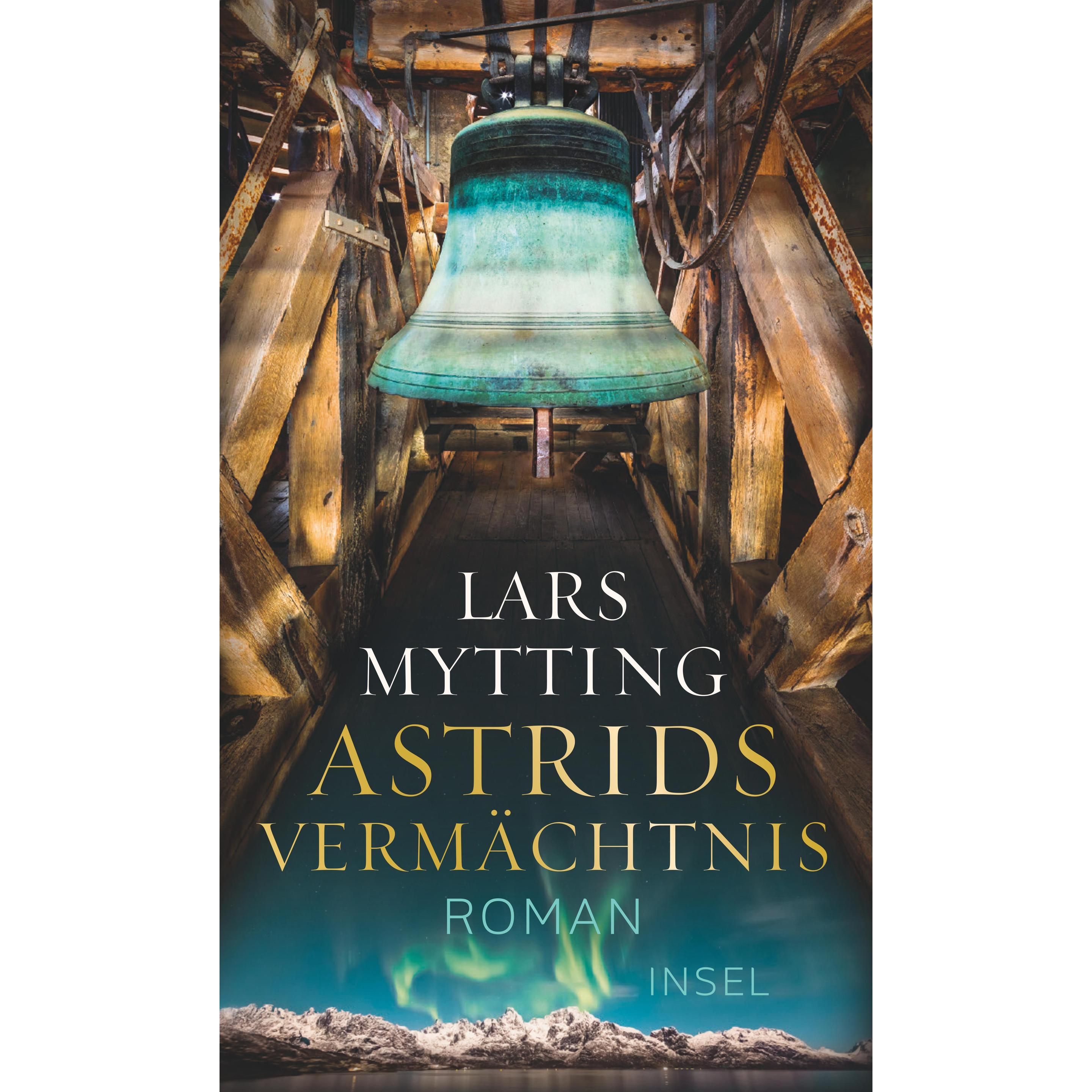 Astrids Vermächtnis, Belletristik von Lars Mytting