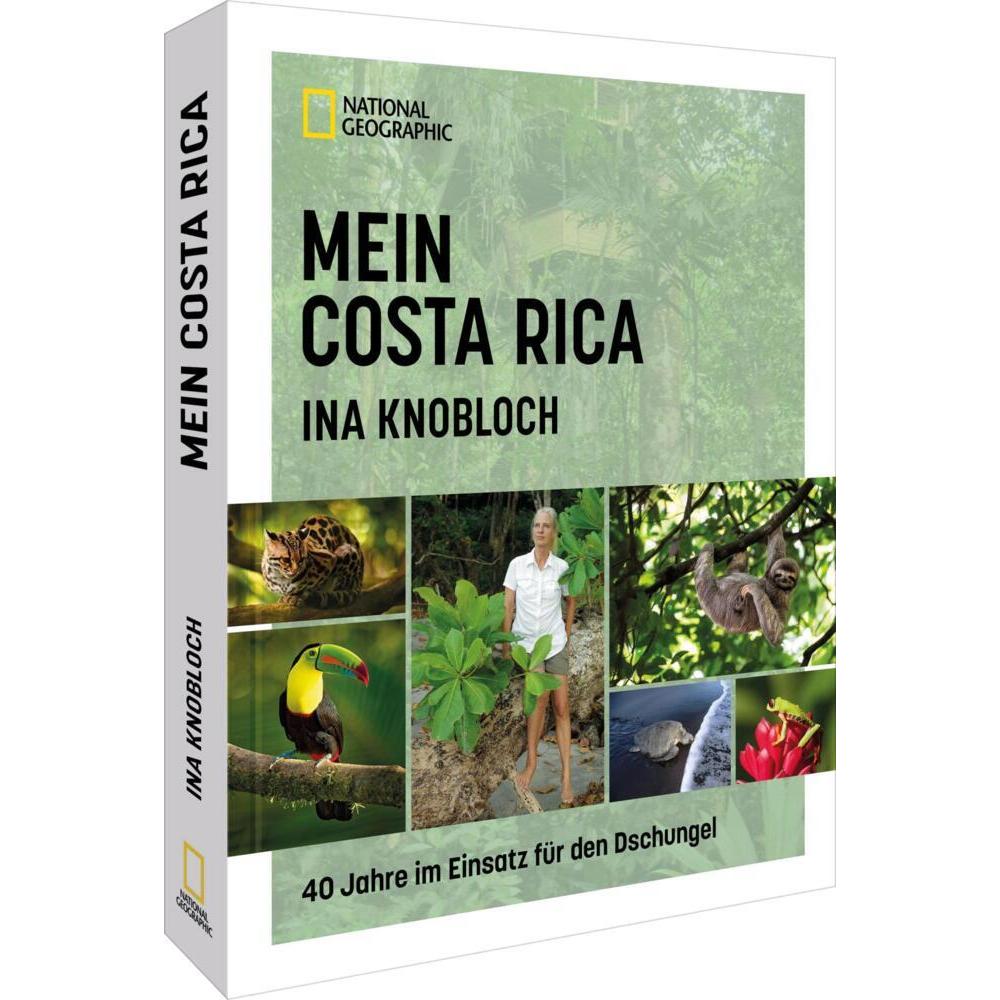 Knobloch:Naturparadies Costa Rica, Ratgeber von Ina Knobloch