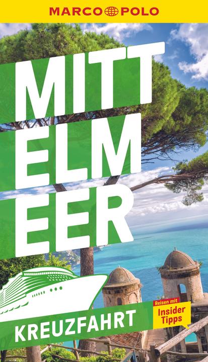 Produktbild Reiseführer Kreuzfahrt Mittelmeer (Deutsch, Marco Polo Verlag, 2024)