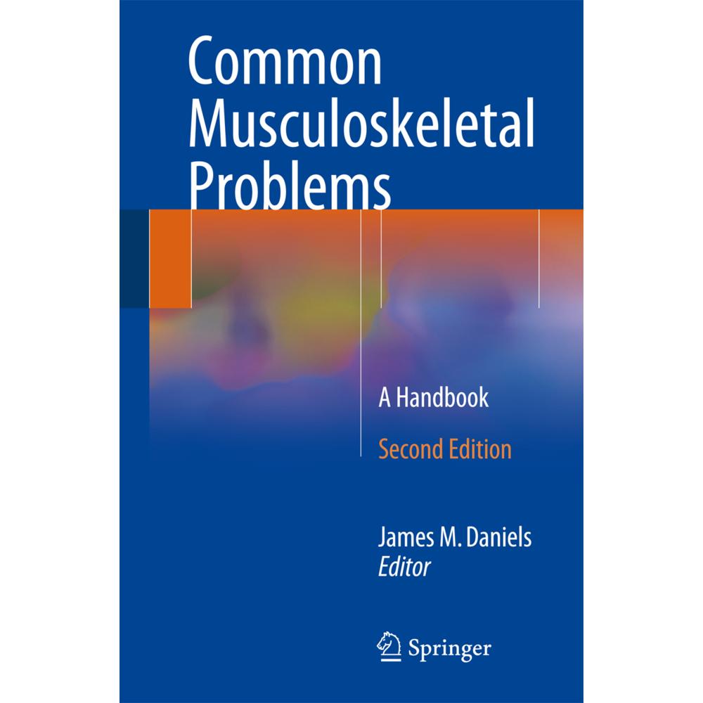 Common Musculoskeletal Problems, Fachbücher von James M. Daniels