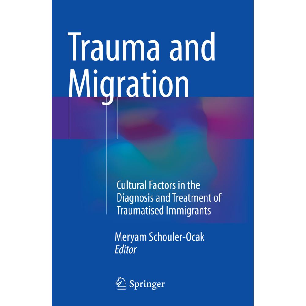 Thumbnail - Trauma and Migration, Fachbücher von Meryam Schouler-Ocak